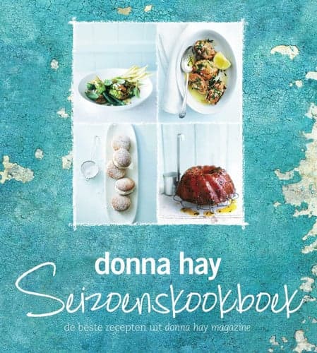 Cover of Seizoenskookboek de beste recepten uit Donna Hay magazine