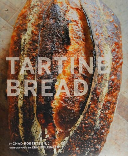 Cover of Tartine Bread (Artisan Bread Cookbook, Best Bread Recipes, Sourdough Book)