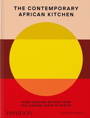 Cover of The Contemporary African Kitchen
