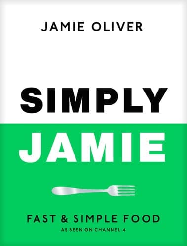Cover of Michael Joseph Simply Jamie Fast Simple Food.