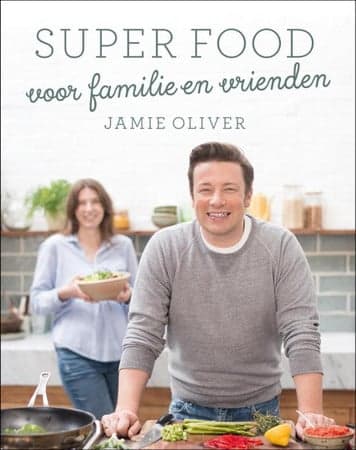 Cover of Super food voor familie en vrienden