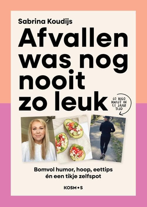 Afvallen was nog nooit zo leuk