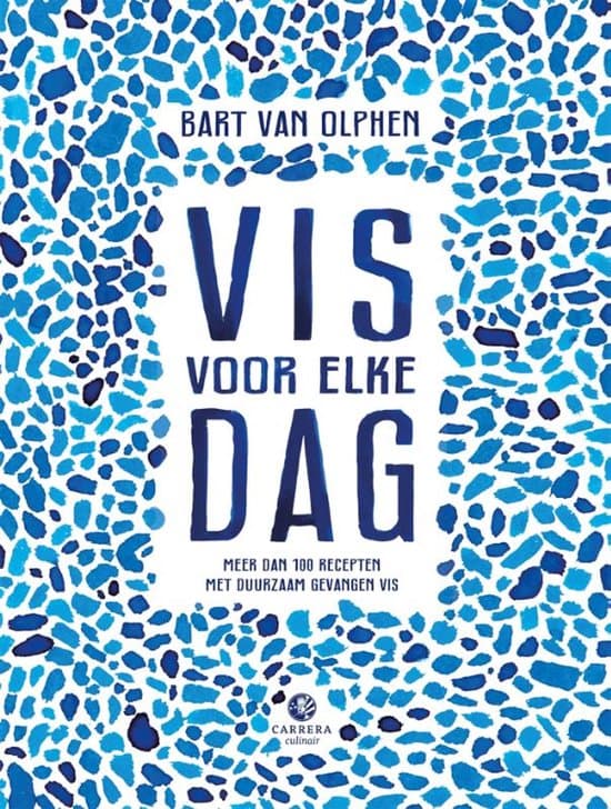 Cover of Vis voor elke dag meer dan 100 recepten met duurzaam gevangen vis
